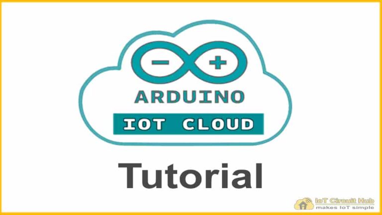 Arduino IoT Cloud tutorial