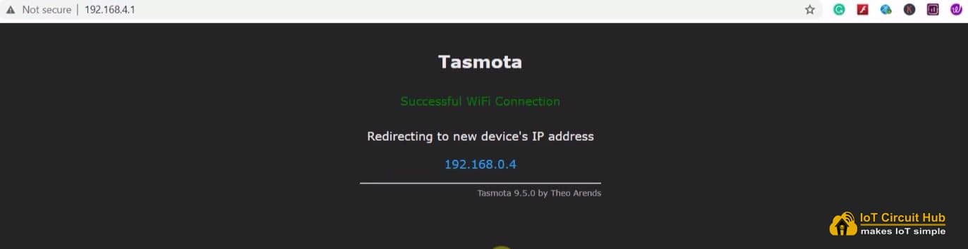 Copy the IP to access the Tasmota Dashboard