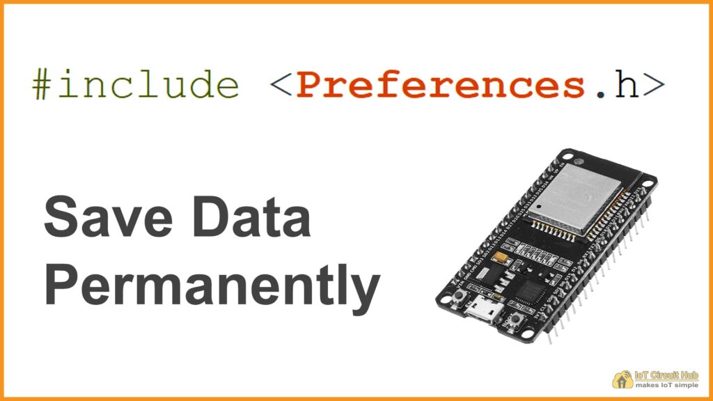 esp32-save-data-permanently-using-preferences-library