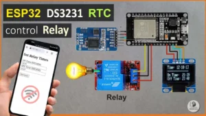 ESP32 DS3231 RTC Timer control Relay