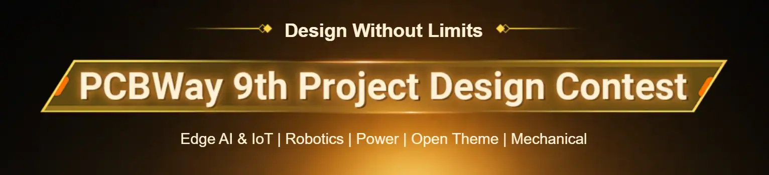 PCBWay 9th Project Design Contest p1 PCBWay 9th Project Design Contest p1